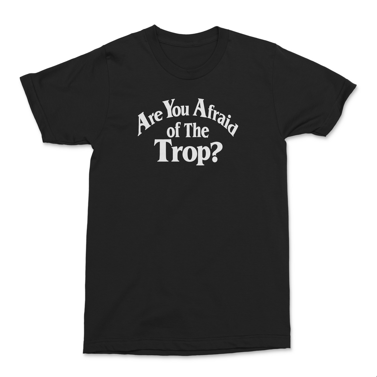 Afraid tee
